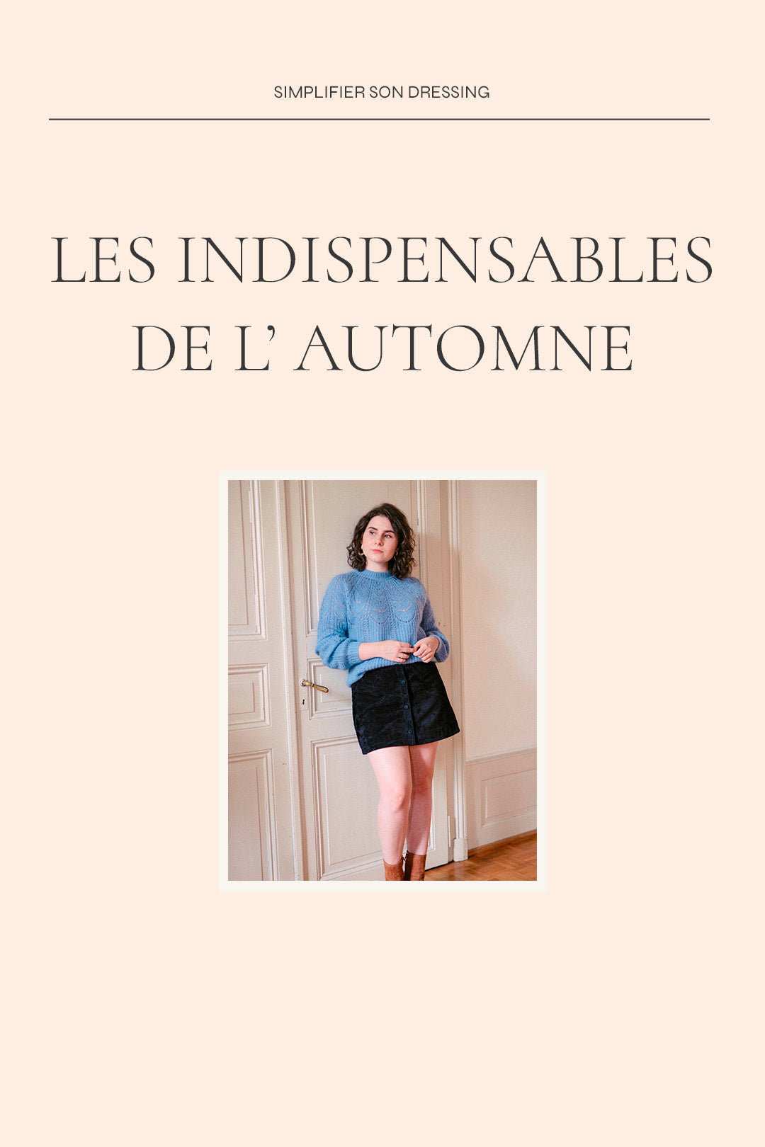 Les indispensables pour l'automne