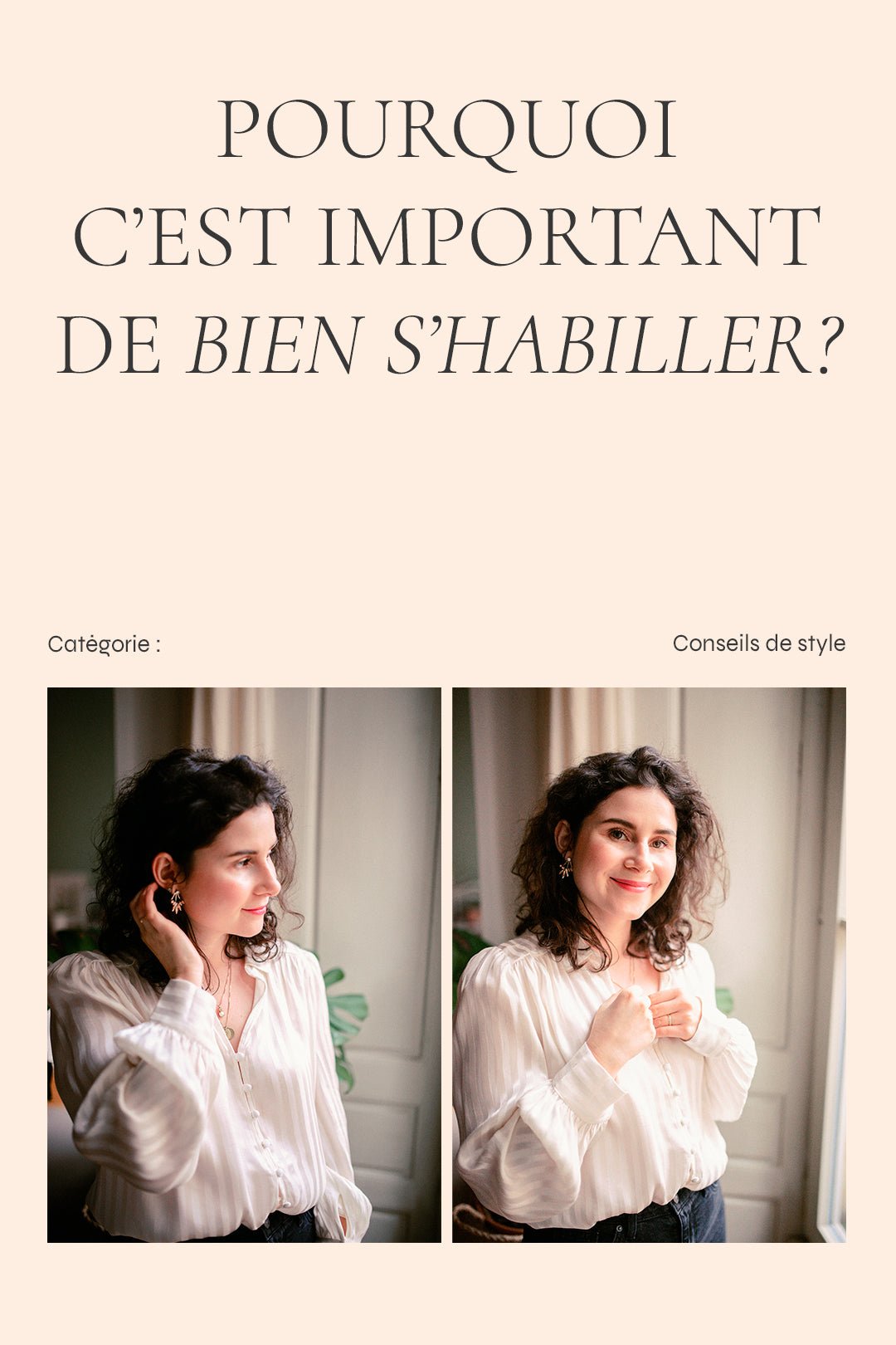 Pourquoi c'est important de bien s'habiller